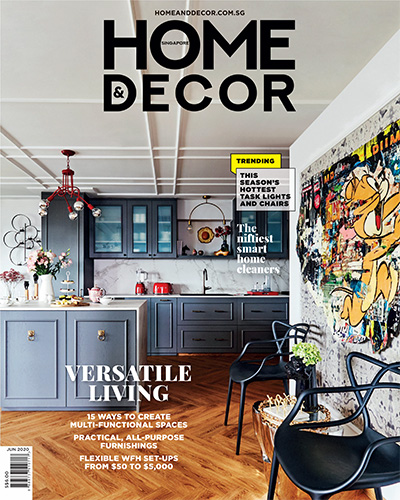 新加坡《Home&Decor》室内装饰家居杂志PDF电子版【2020年合集12期】