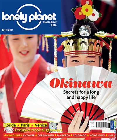 《Lonely Planet Asia》孤独星球旅行杂志PDF电子版【2017年合集10期】