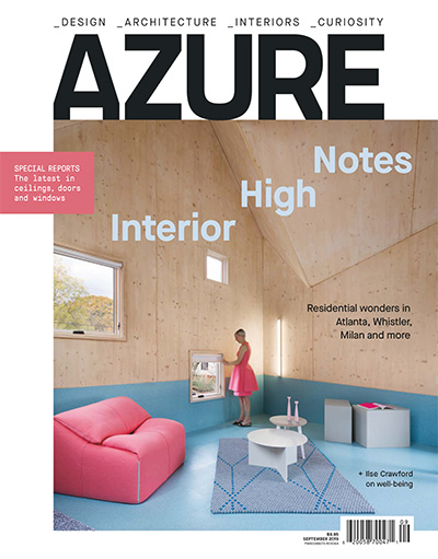 加拿大《AZURE》建筑室内设计杂志PDF电子版【2019年合集8期】