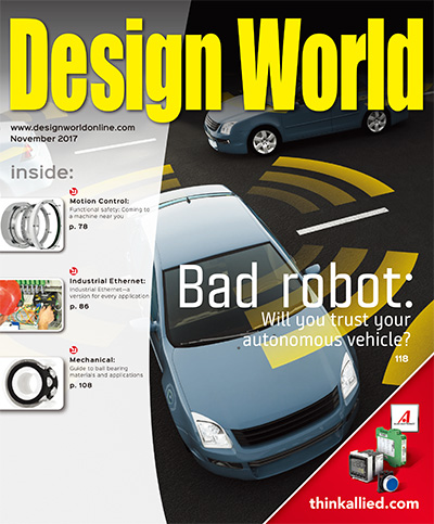美国《Design World》机械电气领域杂志PDF电子版【2017年合集20期】
