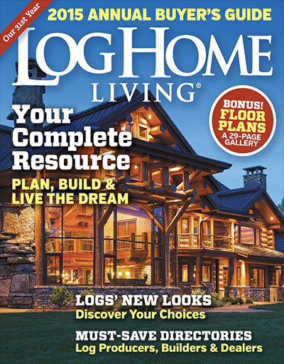 美国《Log Home Living》木屋别墅杂志PDF电子版【2015年合集11期】