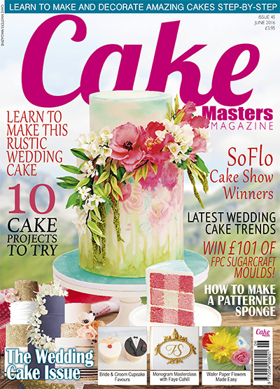 英国《Cake Masters》蛋糕大师杂志PDF电子版【2016年合集12期】