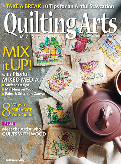 美国《Quilting Arts》绗缝艺术杂志PDF电子版【2017年合集6期】
