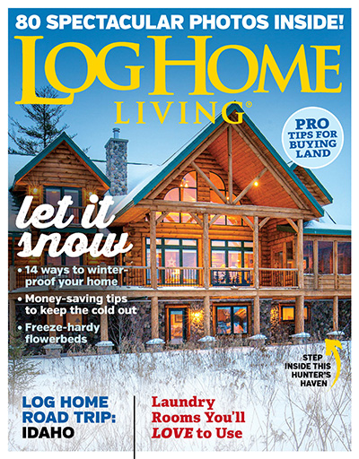 美国《Log Home Living》木屋别墅杂志PDF电子版【2019年合集9期】