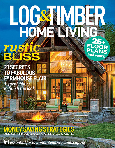 美国《Log＆Timber Home Living》木屋别墅杂志PDF电子版【2020年合集12期】