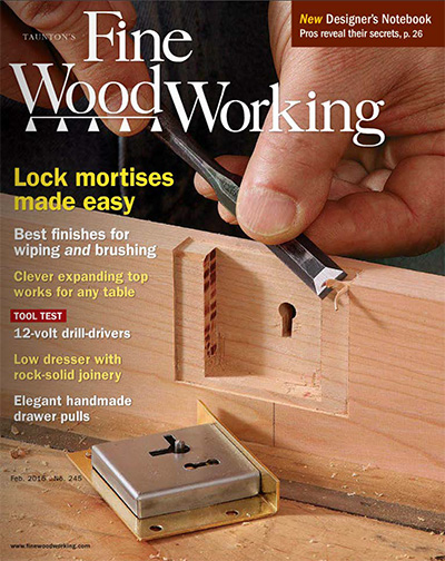 美国《Fine WoodWorking》木工杂志PDF电子版【2015年合集6+4期】