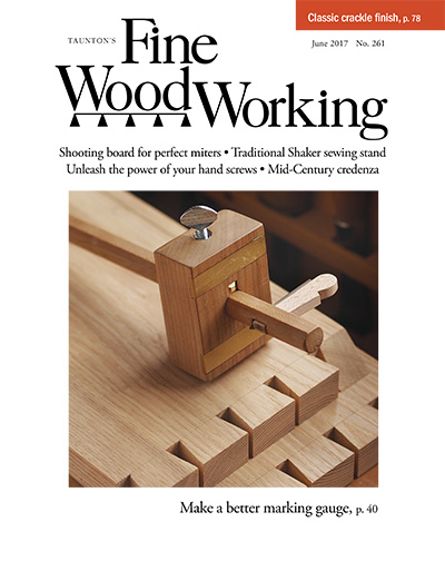 美国《Fine WoodWorking》木工杂志PDF电子版【2017年合集4+2期】