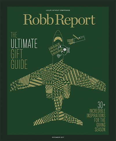 美国《Robb Report》精致生活杂志PDF电子版【2017年合集12期】