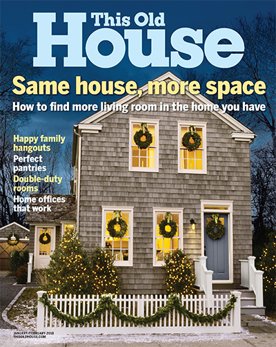 美国《This Old House》装修杂志PDF电子版【2018年合集8期】