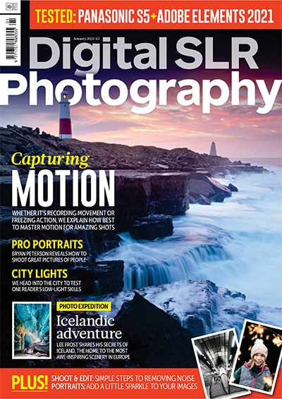 美国《Digital SLR Photography》数码摄影杂志PDF电子版【2021年合集3期】