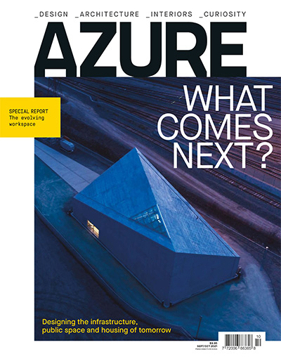加拿大《AZURE》建筑室内设计杂志PDF电子版【2021年合集6期】