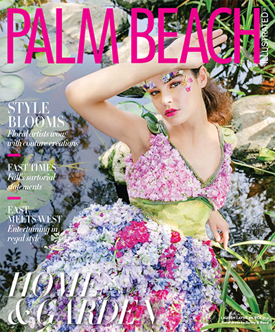 美国《Palm Beach Illustrated》高端生活杂志PDF电子版【2021年合集11期】