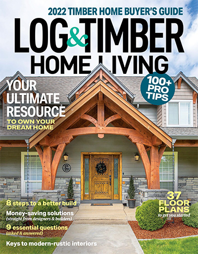 美国《Log＆Timber Home Living》木屋别墅杂志PDF电子版【2021年合集8+3期】