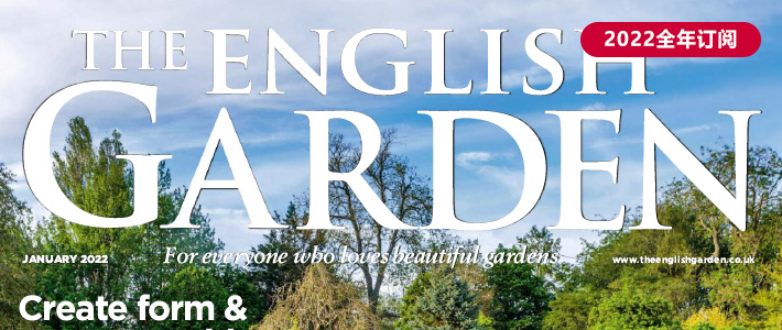 英国《The English Garden》园艺杂志PDF电子版【2022年·全年订阅】