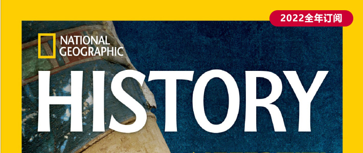 美国《National Geographic History》杂志PDF电子版【2022年·全年订阅】