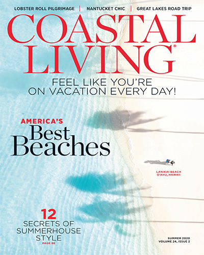 美国《Coastal Living》海滨生活杂志PDF电子版【2020年合集4期】