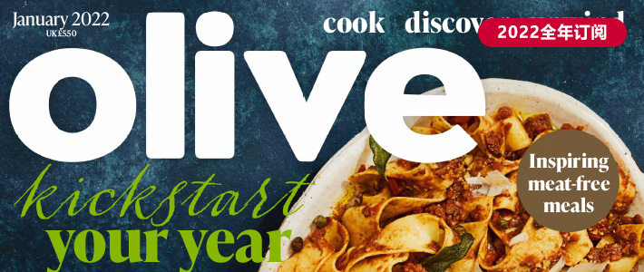 英国《Olive》美食杂志PDF电子版【2022年·全年订阅】