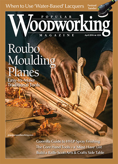 美国《Popular Woodworking》木工杂志PDF电子版【2016年合集7期】