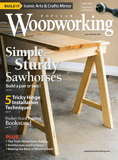 美国《Popular Woodworking》木工杂志PDF电子版【2018年合集7期】