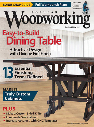 美国《Popular Woodworking》木工杂志PDF电子版【2018年合集7期】