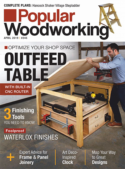 美国《Popular Woodworking》木工杂志PDF电子版【2019年合集7期】