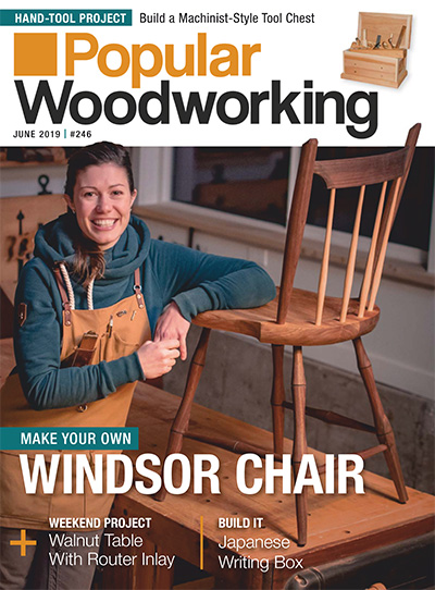 美国《Popular Woodworking》木工杂志PDF电子版【2019年合集7期】