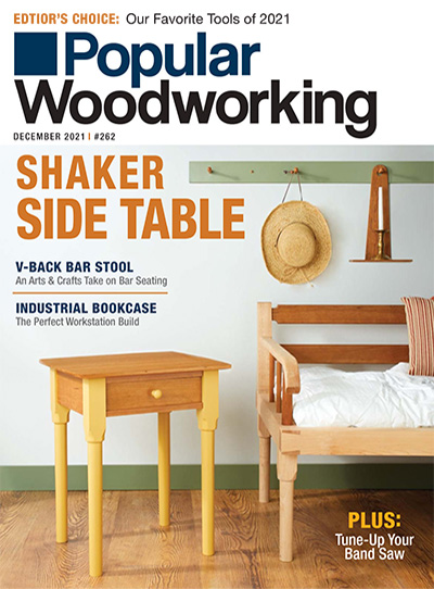 美国《Popular Woodworking》木工杂志PDF电子版【2021年合集6期】