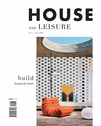 南非《House and Leisure》生活装饰杂志PDF电子版【2022年合集3期】
