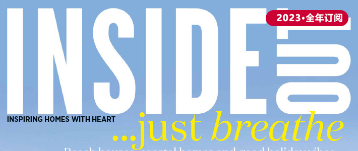 澳大利亚《Inside Out》室内外装饰杂志PDF电子版【2023年·全年订阅】