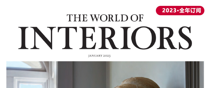 英国《The World of Interiors》室内设计杂志PDF电子版【2023年·全年订阅】