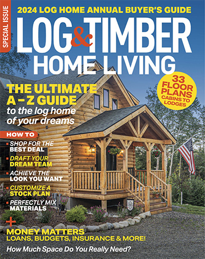 美国《Log＆Timber Home Living》木屋别墅杂志PDF电子版【2023年合集8+3期】