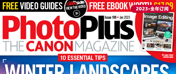 英国《PhotoPlus》佳能摄影杂志PDF电子版【2023年·全年订阅】