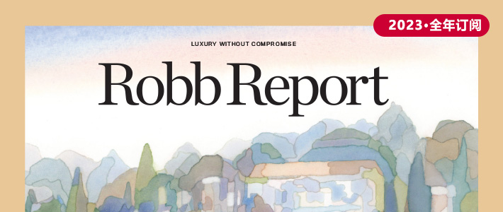 美国《Robb Report》精致生活杂志PDF电子版【2023年·全年订阅】