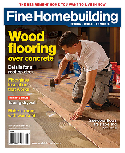 美国《Fine Homebuilding》住宅建筑杂志PDF电子版【2014年合集8期】