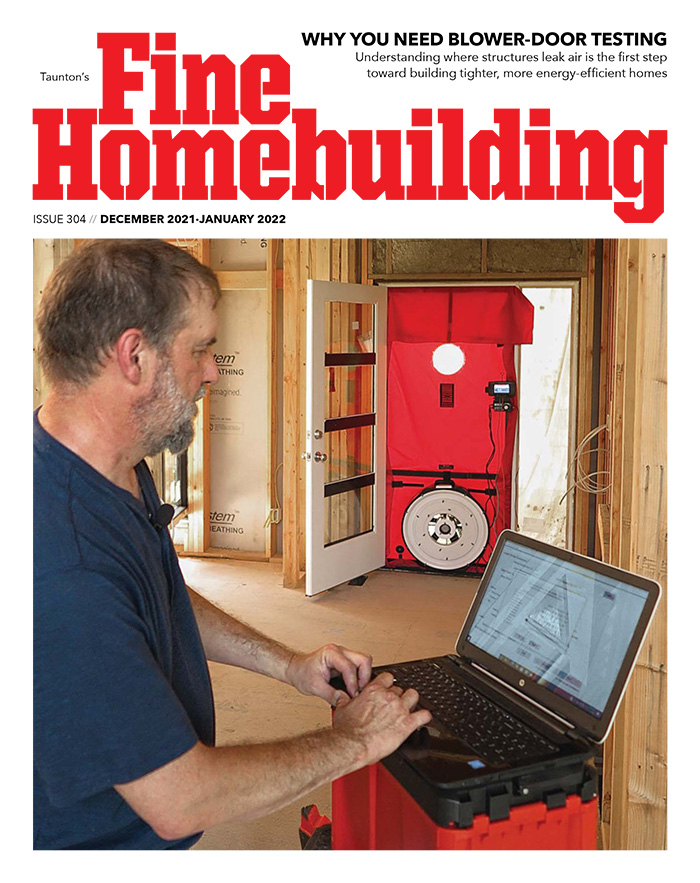 美国《Fine Homebuilding》住宅建筑杂志PDF电子版【2021年304号刊免费下载阅读】