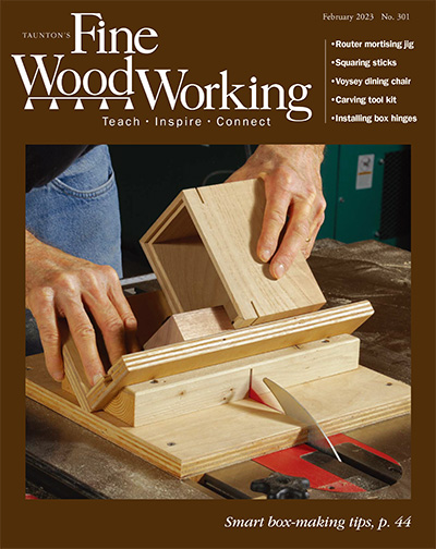 美国《Fine WoodWorking》木工杂志PDF电子版【2023年合集6期】