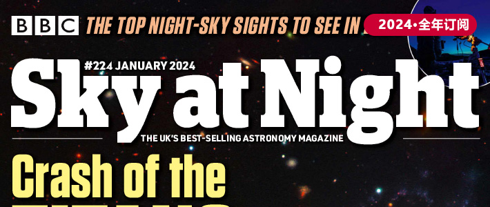 英国BBC《Sky at Night》权威天文杂志PDF电子版【2024年·全年订阅】