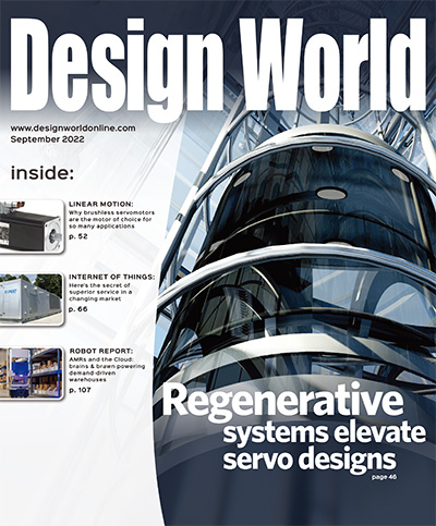 美国《Design World》机械电气领域杂志PDF电子版【2022年合集10期】
