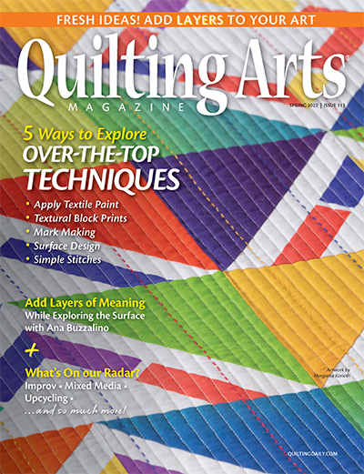 美国《Quilting Arts》绗缝艺术杂志PDF电子版【2022年合集4期】