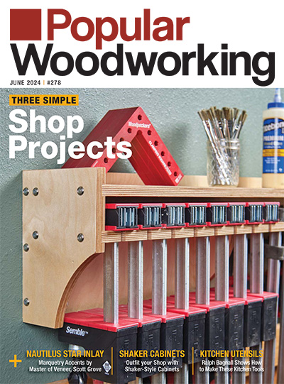 美国《Popular Woodworking》木工杂志PDF电子版【2024年合集6期】
