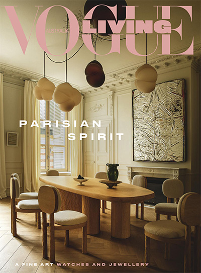澳大利亚《Vogue Living》家居设计杂志PDF电子版【2024年合集6期】