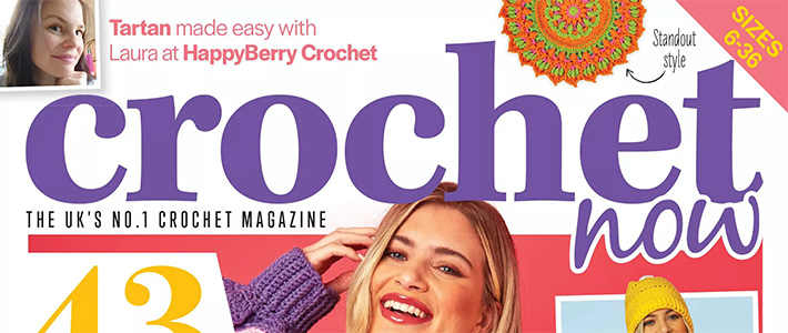 英国《Crochet Now》钩针编织杂志PDF电子版【2025年·全年订阅】
